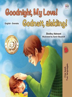 cover image of Goodnight, My Love! Godnatt, älskling!
